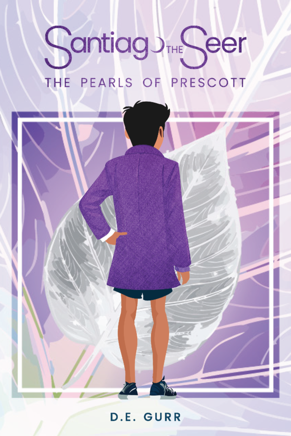 Santiago the Seer: The Pearls of Prescott (color)